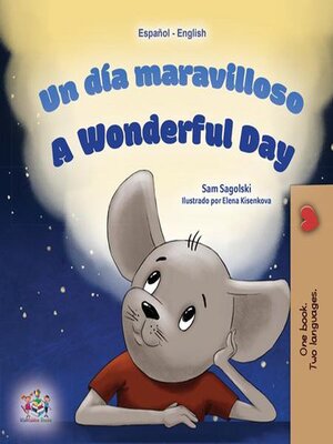cover image of Un día maravilloso / A Wonderful Day